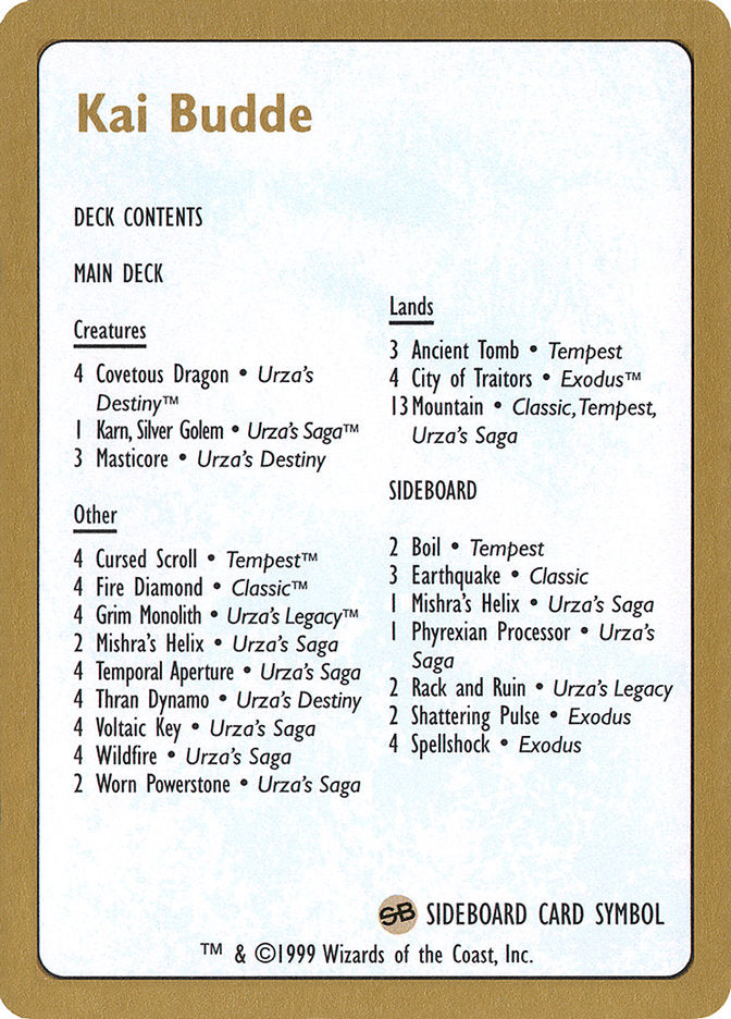 Kai Budde Decklist [World Championship Decks 1999] | Game Master's Emporium (The New GME)