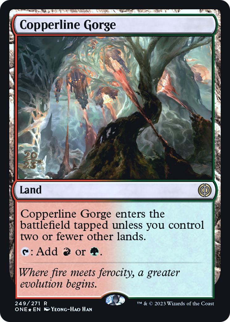 Copperline Gorge [Phyrexia: All Will Be One Prerelease Promos] | Game Master's Emporium (The New GME)