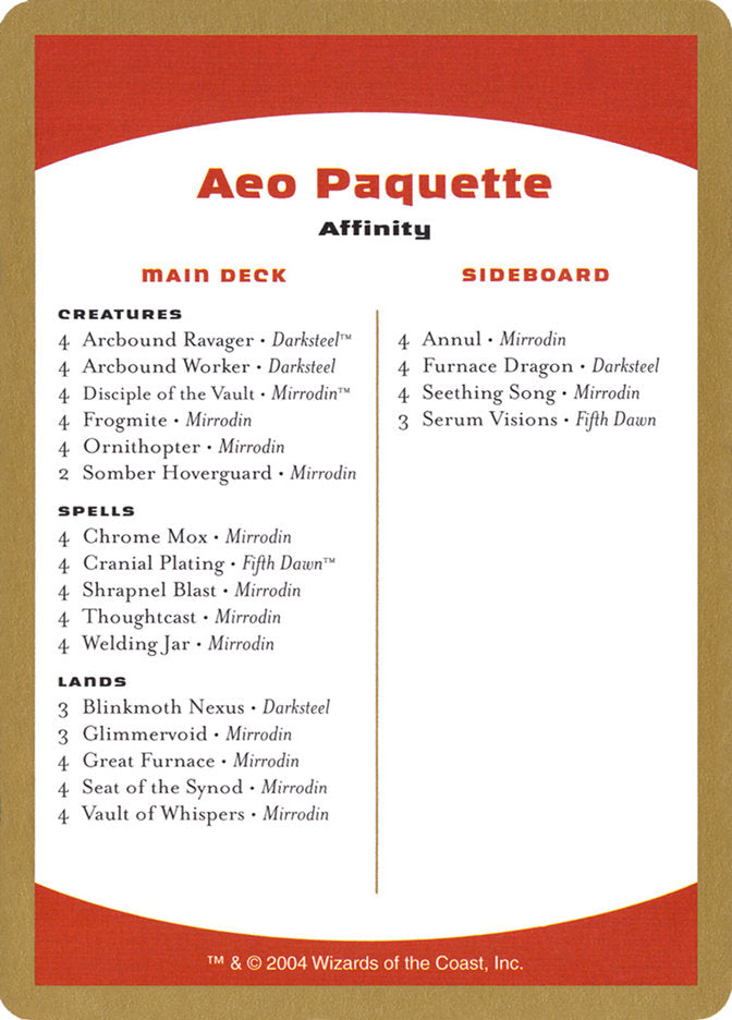 Aeo Paquette Decklist [World Championship Decks 2004] | Game Master's Emporium (The New GME)