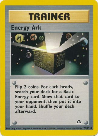 Energy Ark (75/75) [Neo Discovery Unlimited] | Game Master's Emporium (The New GME)