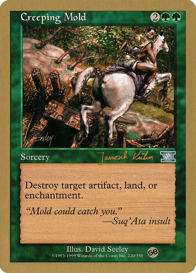 Creeping Mold (Janosch Kuhn) (SB) [World Championship Decks 2000] | Game Master's Emporium (The New GME)