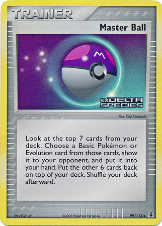 Master Ball (99/113) (Stamped) [EX: Delta Species] | Game Master's Emporium (The New GME)