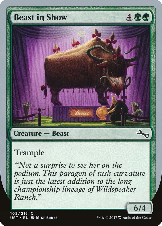 Beast in Show ("Not a surprise...") [Unstable] | Game Master's Emporium (The New GME)