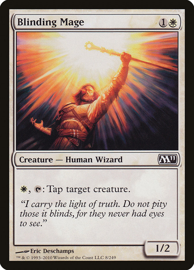 Blinding Mage [Magic 2011] | Game Master's Emporium (The New GME)