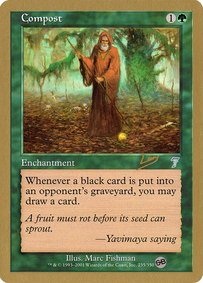 Compost (Raphael Levy) (SB) [World Championship Decks 2002] | Game Master's Emporium (The New GME)