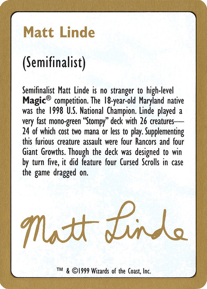 Matt Linde Bio [World Championship Decks 1999] | Game Master's Emporium (The New GME)