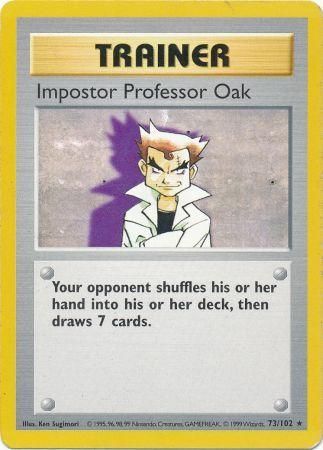 Impostor Professor Oak (73/102) [Base Set Shadowless Unlimited] | Game Master's Emporium (The New GME)