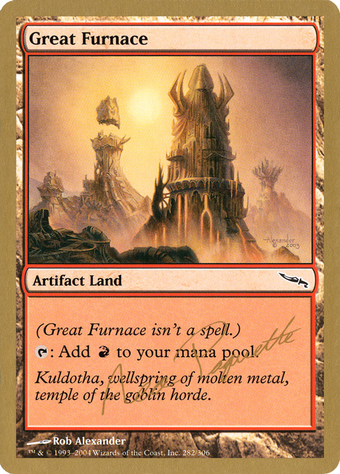 Great Furnace (Aeo Paquette) [World Championship Decks 2004] | Game Master's Emporium (The New GME)