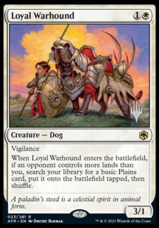 Loyal Warhound (Promo Pack) [Dungeons & Dragons: Adventures in the Forgotten Realms Promos] | Game Master's Emporium (The New GME)