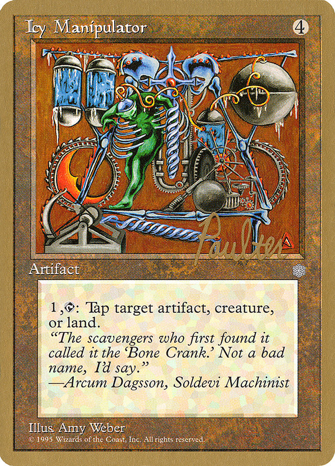 Icy Manipulator (Preston Poulter) [Pro Tour Collector Set] | Game Master's Emporium (The New GME)