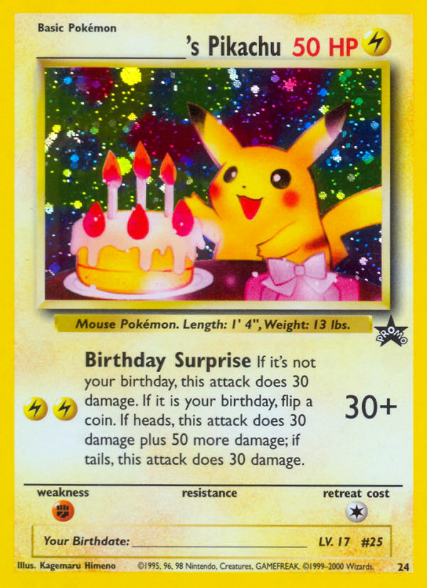 _____'s Pikachu (24) (Birthday Pikachu) [Wizards of the Coast: Black Star Promos] | Game Master's Emporium (The New GME)