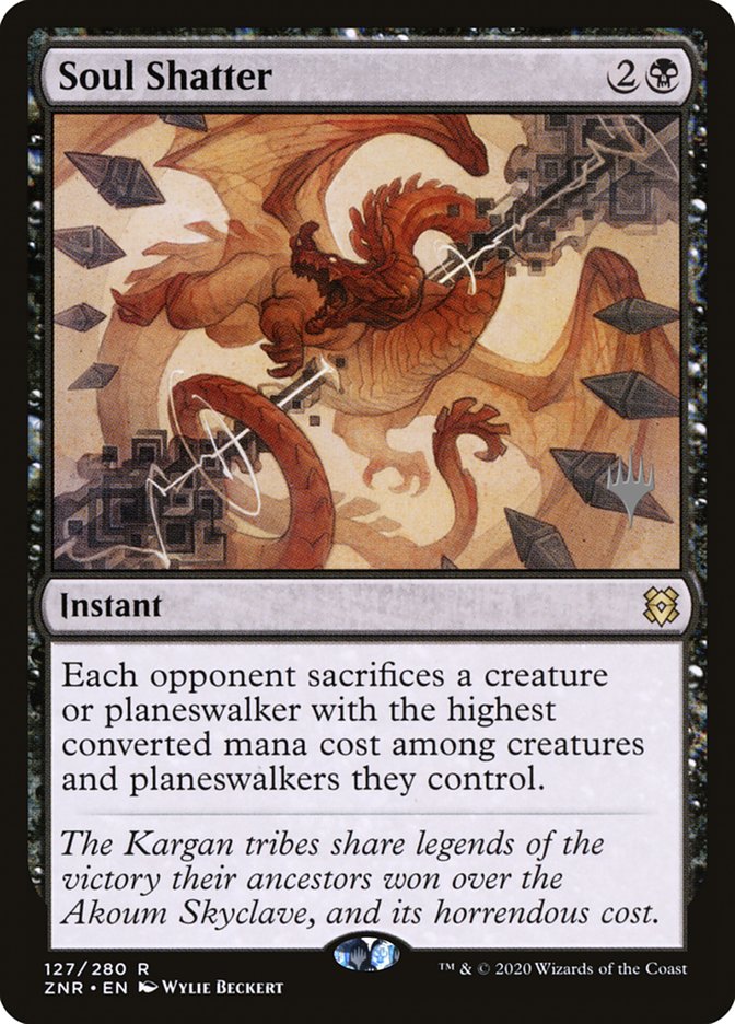 Soul Shatter (Promo Pack) [Zendikar Rising Promos] | Game Master's Emporium (The New GME)