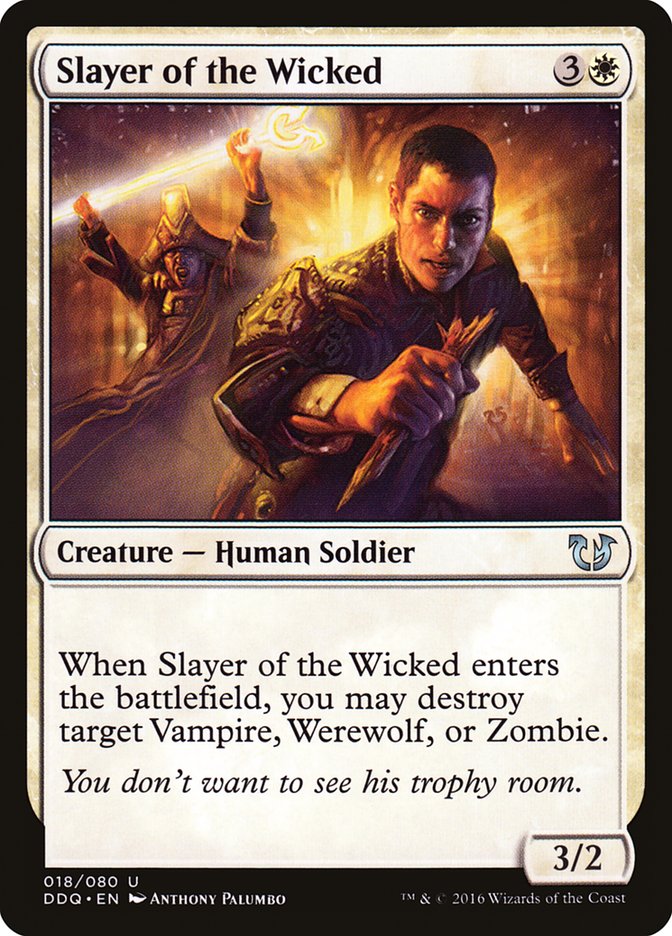 Slayer of the Wicked [Duel Decks: Blessed vs. Cursed] | Game Master's Emporium (The New GME)