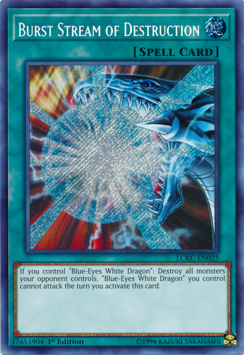 Burst Stream of Destruction [LCKC-EN025] Secret Rare | Game Master's Emporium (The New GME)