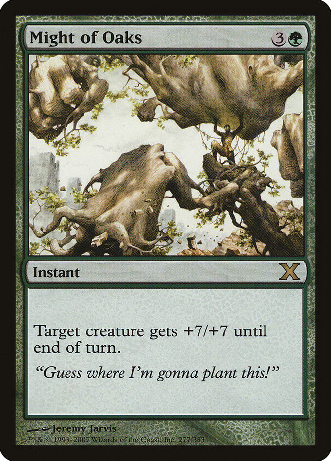 Might of Oaks [Tenth Edition] | Game Master's Emporium (The New GME)