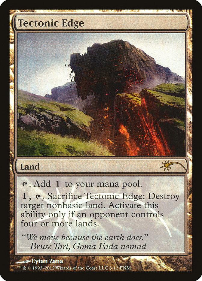 Tectonic Edge [Friday Night Magic 2012] | Game Master's Emporium (The New GME)