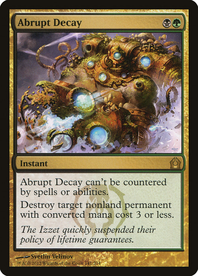 Abrupt Decay [Return to Ravnica] | Game Master's Emporium (The New GME)