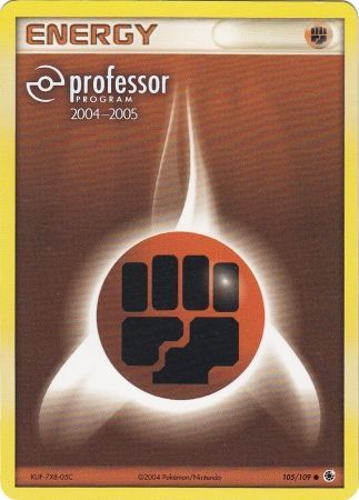 Fighting Energy (105/109) (2004 2005) [Professor Program Promos] | Game Master's Emporium (The New GME)