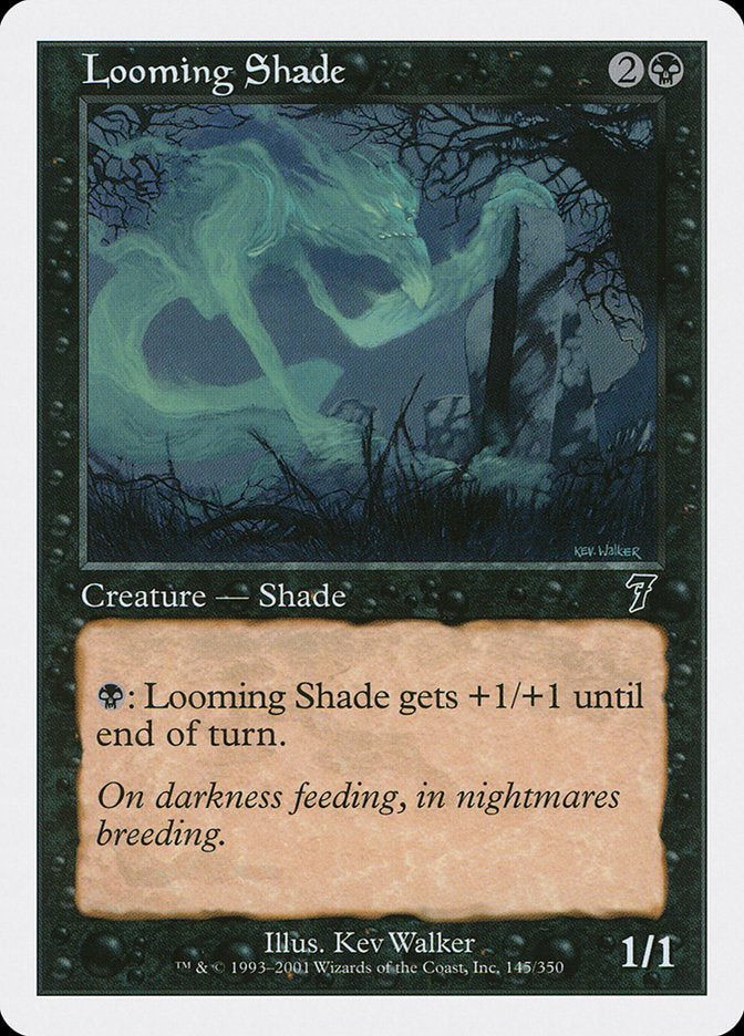 Looming Shade [Seventh Edition] | Game Master's Emporium (The New GME)